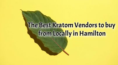 banner of best kratom vendors to buy from locally in hamilton