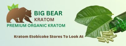 banner of kratom etobicoke stores to look at